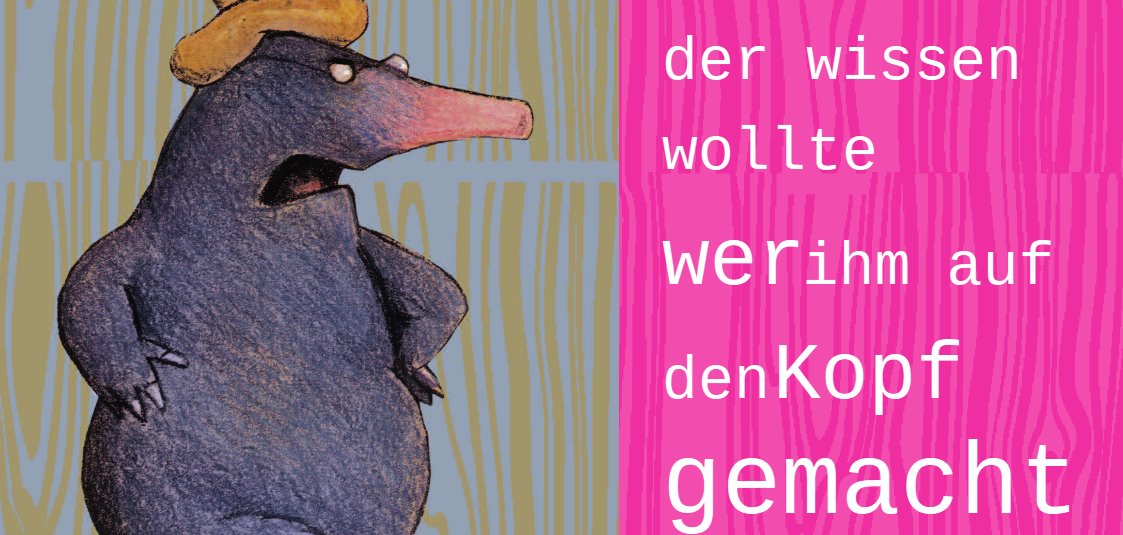 Das Plakat zeigt den Titel der Veranstaltung und ein Bild eines Maulwurfs, der die Arme in die Seite gestemmt hat.